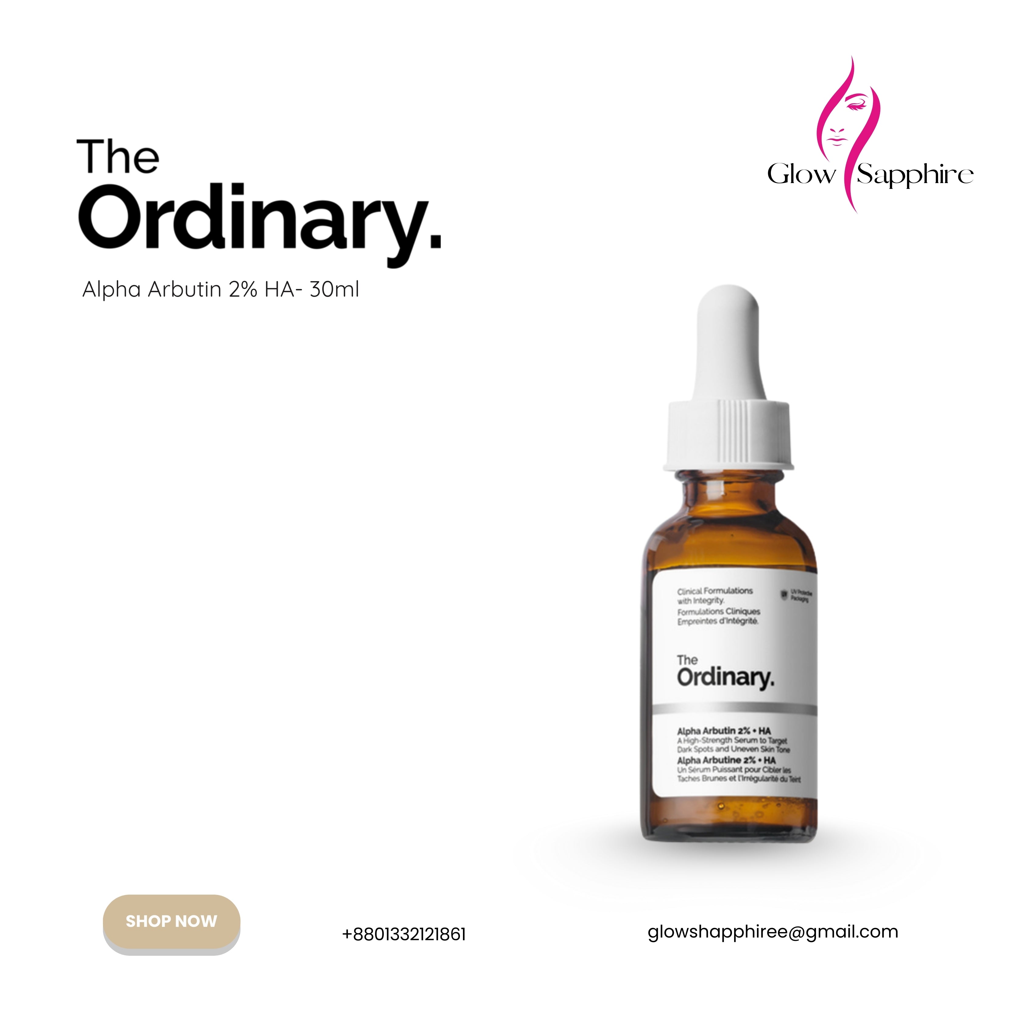 The Ordinary- Alpha Arbutin 2% HA- 30ml